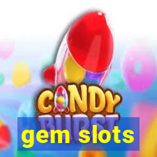 gem slots